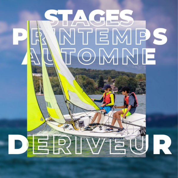 Dériveur, stages printemps/automne